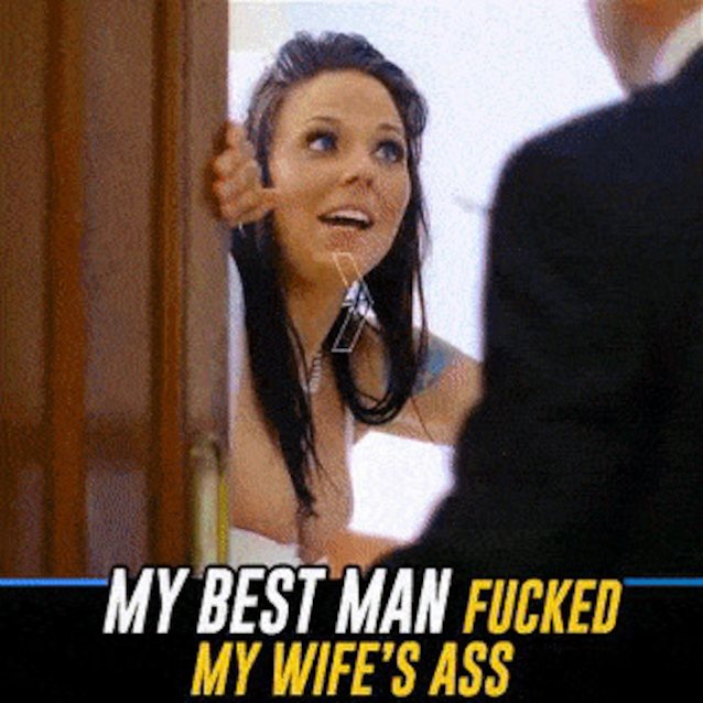 My best man fucked my wifes ass! Porn ad?