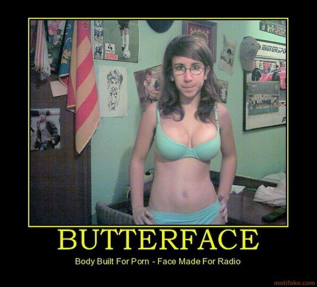 name that butterface?